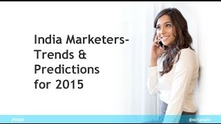 India Marketing Trends 2015, Digital Forecast & Prediction Video