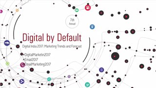 Digital by Default: Marketing Trends & Forecast 2017